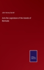 Acts the Legislature of the Islands of Bermuda - Book