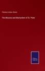 The Mission and Martyrdom of St. Peter - Book