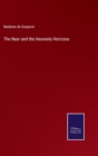 The Near and the Heavenly Horizons - Book