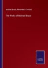The Works of Michael Bruce - Book