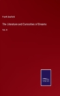 The Literature and Curiosities of Dreams : Vol. II - Book
