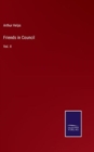 Friends in Council : Vol. II - Book