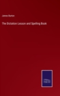 The Dictation Lesson and Spelling Book - Book