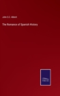 The Romance of Spanish History - Book
