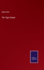 The Tiger Hunter - Book
