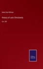 History of Latin Christianity : Vol. VIII - Book