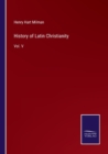 History of Latin Christianity : Vol. V - Book