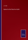 Hymns for the Church on Earth - Book