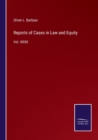Reports of Cases in Law and Equity : Vol. XXXII - Book
