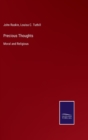 Precious Thoughts : Moral and Religious - Book