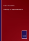 Grundzuge zur Phytostatik der Pfalz - Book