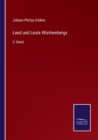 Land und Leute Wurttembergs : 3. Band - Book