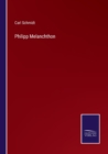 Philipp Melanchthon - Book