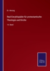 Real-Encyklopadie fur protestantische Theologie und Kirche : 14. Band - Book