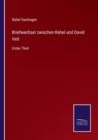 Briefwechsel zwischen Rahel und David Veit : Erster Theil - Book