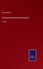 Analytische Geometrie des Raumes : II. Theil - Book