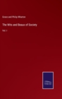 The Wits and Beaux of Society : Vol. I - Book