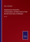 Supplementary Despatches, Correspondence, and Memoranda of Field Marshal Arthur Duke of Wellington : Vol. VI - Book