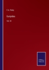 Euripides : Vol. III - Book