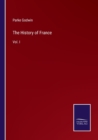 The History of France : Vol. I - Book