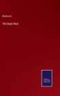 The Dead Shot - Book