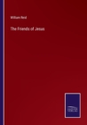 The Friends of Jesus - Book
