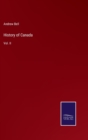 History of Canada : Vol. II - Book