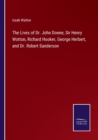 The Lives of Dr. John Donne, Sir Henry Wotton, Richard Hooker, George Herbert, and Dr. Robert Sanderson - Book
