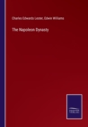 The Napoleon Dynasty - Book