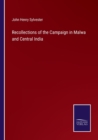 Recollections of the Campaign in Malwa and Central India - Book