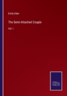 The Semi-Attached Couple : Vol. I - Book