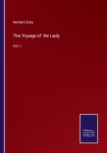 The Voyage of the Lady : Vol. I - Book