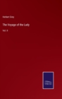 The Voyage of the Lady : Vol. II - Book