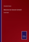 Memoiren des Generals Garibaldi : Erster Band - Book