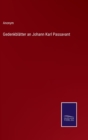 Gedenkblatter an Johann Karl Passavant - Book