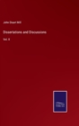Dissertations and Discussions : Vol. II - Book