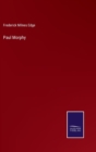 Paul Morphy - Book