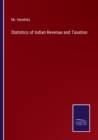 Statistics of Indian Revenue and Taxation - Book