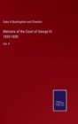 Memoirs of the Court of George IV. 1820-1830 : Vol. II - Book