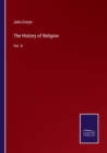 The History of Religion : Vol. II - Book