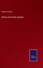 Ghosts and Family Legends - Book