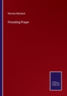 Prevailing Prayer - Book