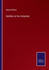 Rambles at the Antipodes - Book