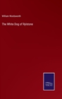 The White Dog of Rylstone - Book