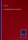 A Parting Memorial of his Ministry - Book