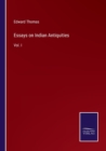 Essays on Indian Antiquities : Vol. I - Book