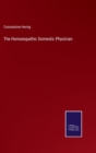 The Homoeopathic Domestic Physician - Book