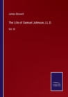 The Life of Samuel Johnson, LL.D. : Vol. III - Book