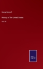 History of the United States : Vol. VII - Book