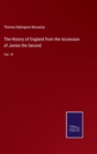 The History of England from the Accession of James the Second : Vol. VI - Book